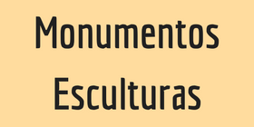 Monumentos Esculturas